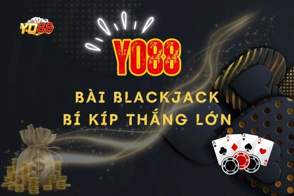Bài blackjack
