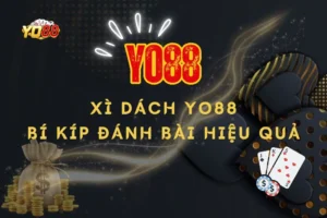 Bài xì dách bí kíp đánh hiệu quả
