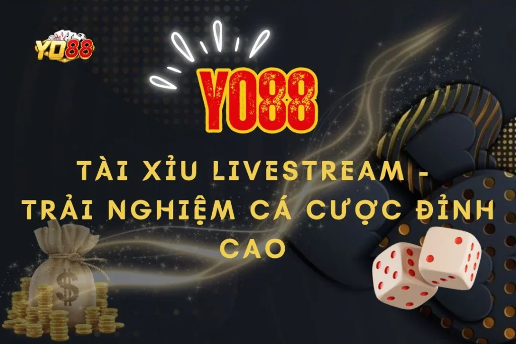 Tài xỉu livestream