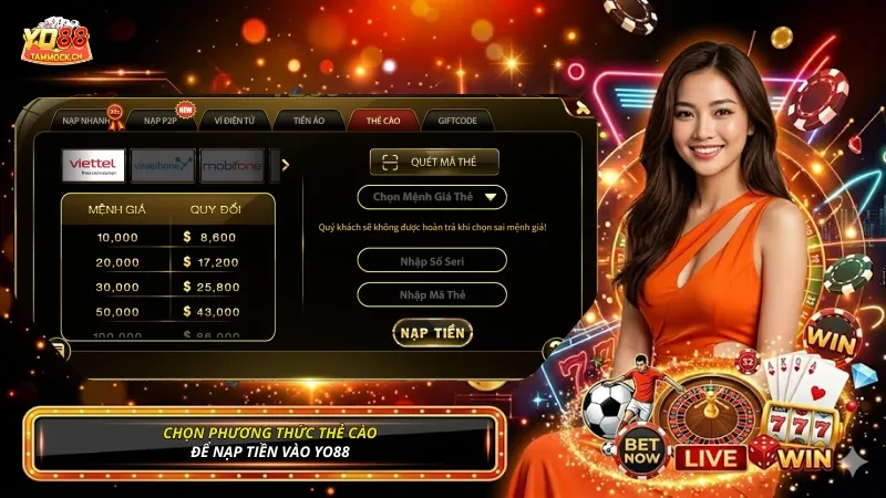 Chọn phương thức Thẻ cào để nạp tiền YO88