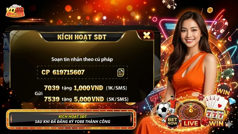 Kích hoạt sđt sau khi đã đăng ký YO88 thành công