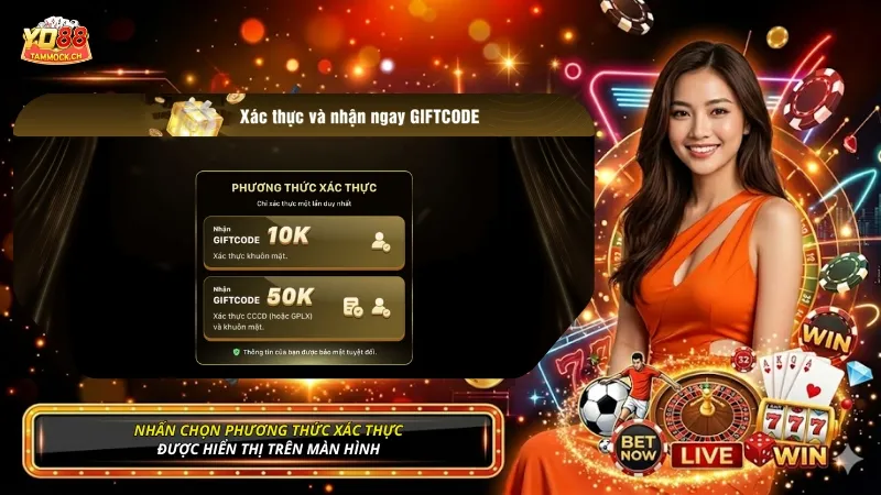 Nhấn chọn phương thức xác thực bạn muốn thực hiện trên YO88
