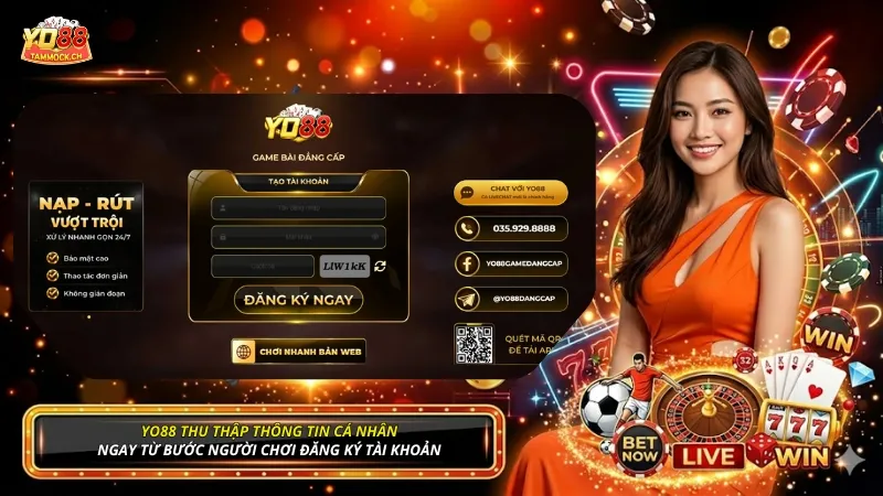 YO88 thu thập thông tin cá nhân ngay từ bước đăng ký tài khoản